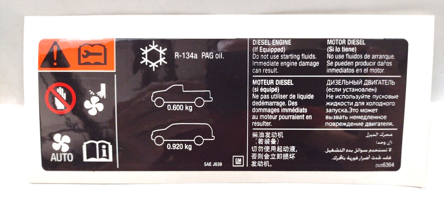 Genuine OEM GM Chevy Silverado 2500 HD A/C Refrigerant Warning Label 23256364