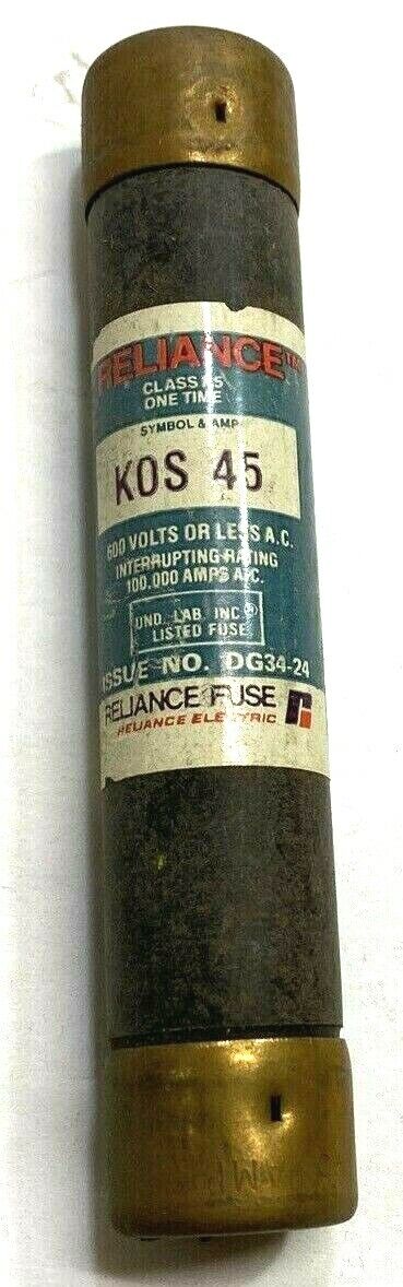 New Reliance KOS 45 - 45AMP, 600V Class K5 Fuse